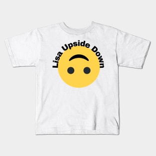 Lisa Upside Down Smiles Kids T-Shirt